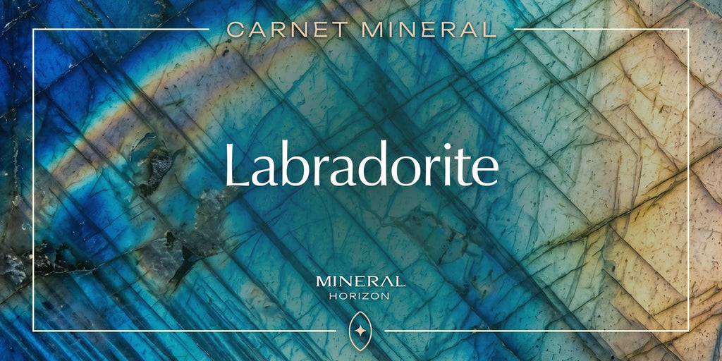 Carnet minéral : Labradorite, la pierre de protection