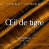 Carnet Minéral : Œil de Tigre, une pierre de stabilité